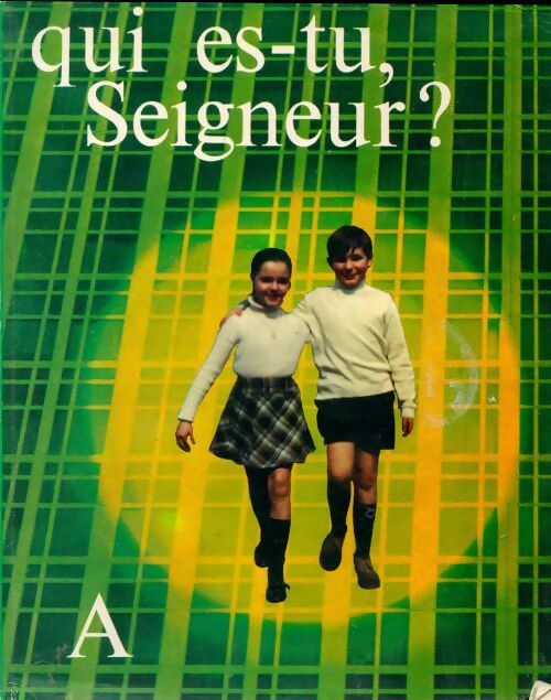 Livrenpoche : Seigneur qui es-tu ? - Jorge Medina Estevez - Livre