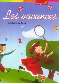 Livrenpoche : Les vacances - Comtesse De Ségur - Livre