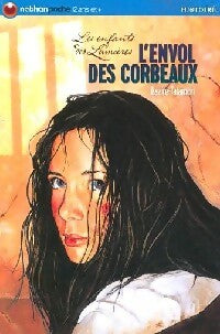 Livrenpoche : Les enfants des Lumières Tome III : L'envol des corbeaux - Flore Talamon, Laure Bazire - Livre