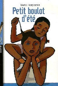 Livrenpoche : Petit boulot d'été - Marie Desplechin - Livre