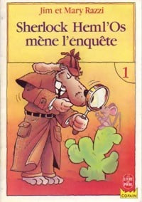 Livrenpoche : Sherlock Heml'Os mène l'enquête Tome I - Mary Razzi - Livre