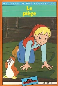 Livrenpoche : Le piège - Selma Lagerlöf - Livre