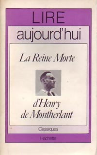 Livrenpoche : La reine morte - Henry De Montherlant - Livre