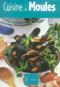 Livrenpoche : Cuisine des moules - Collectif - Livre