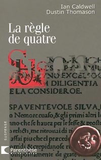 Livrenpoche : La règle de quatre - Dustin Thomason - Livre