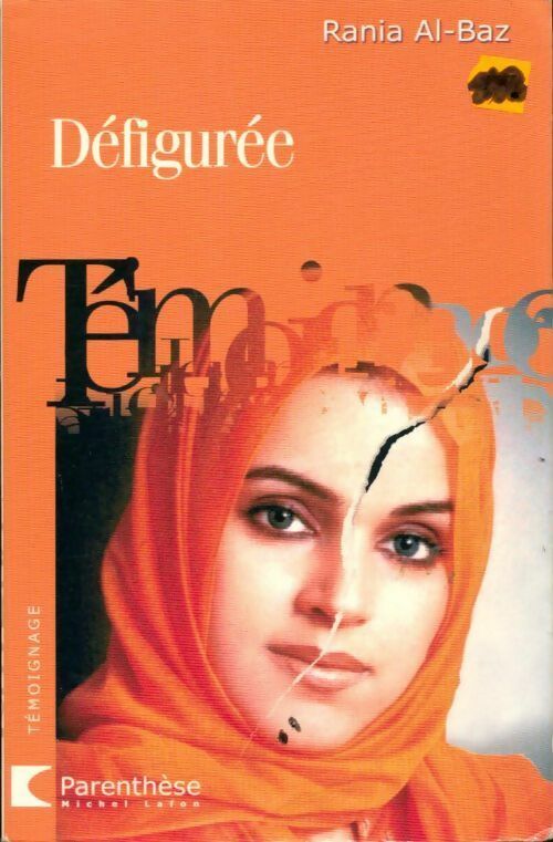 Livrenpoche : Défigurée - Rania Al-Baz - Livre