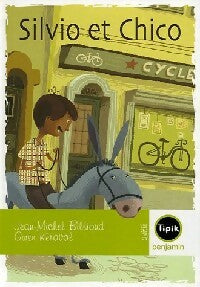 Livrenpoche : Silvio et Chico - Jean-Michel Billioud - Livre