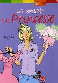 Livrenpoche : Les conseils d'une princesse - Meg Cabot - Livre