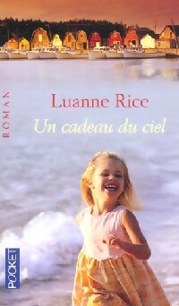 Livrenpoche : Un cadeau du ciel - Luanne Rice - Livre