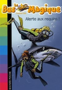 Livrenpoche : Alerte aux requins ! - Joanna Cole - Livre