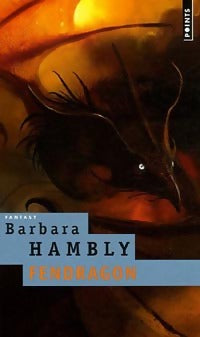Livrenpoche : Fendragon - Barbara Hambly - Livre