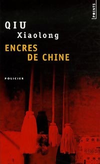 Livrenpoche : Encres de Chine - Xiaolong Qiu - Livre
