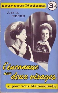 Livrenpoche : L'inconnue aux deux visages - Jacques De la Roche - Livre