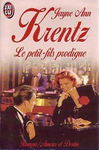 Livrenpoche : Le petit-fils prodigue - Jayne Ann Krentz - Livre