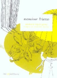 Livrenpoche : Monsieur Tristan - Stéphanie Hoyos-Gomez - Livre