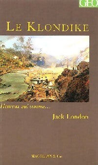 Livrenpoche : Le Klondike - Jack London - Livre