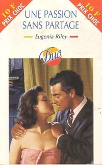 Livrenpoche : Une passion sans partage - Eugenia Riley - Livre