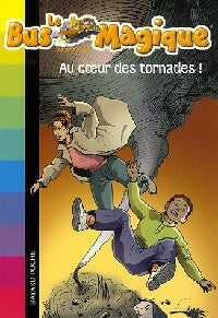 Livrenpoche : Au coeur des tornades ! - Joanna Cole - Livre