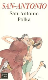 Livrenpoche : San-Antonio polka - San-Antonio - Livre