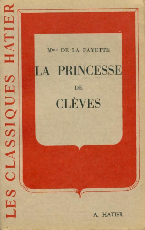 Livrenpoche : La princesse de Clèves - Mme De Lafayette - Livre