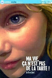 Livrenpoche : Ma vie, ça n'est pas de la tarte ! - Jo Hoestlandt - Livre