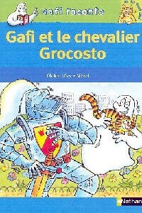 Livrenpoche : Gafi et le chevalier Grocosto - Didier Lévy - Livre