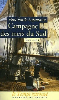 Livrenpoche : Campagne des mers du sud - Paul-Emile Lafontaine - Livre