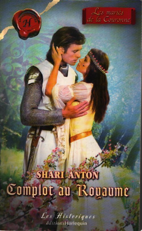 Complot au royaume - Shari Anton - Livre