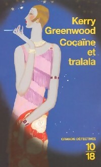 Livrenpoche : Cocaïne et tralala - Kerry Greenwood - Livre
