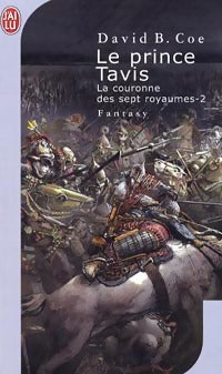 Livrenpoche : La couronne des sept royaumes Tome II : Le Prince Tavis - David B. Coe - Livre