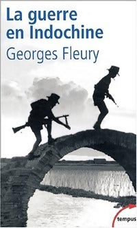 Livrenpoche : La guerre en Indochine - Georges Fleury - Livre