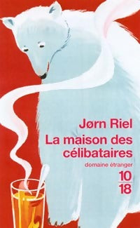 Livrenpoche : La maison des célibataires - Jorn Riel - Livre