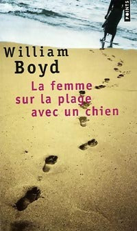 Livrenpoche : La femme sur la plage avec un chien - William Boyd - Livre