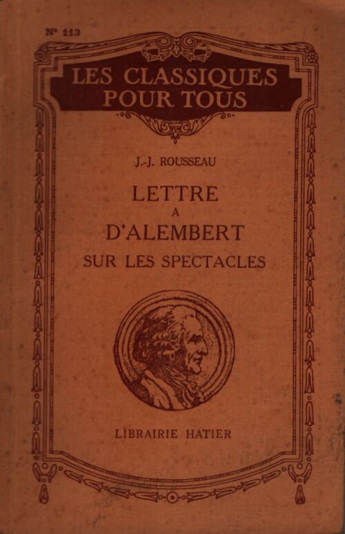 Lettre à d'Alembert sur les spectables - Jean-Jacques Rousseau - Livre