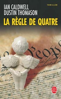 Livrenpoche : La règle de quatre - Dustin Thomason - Livre