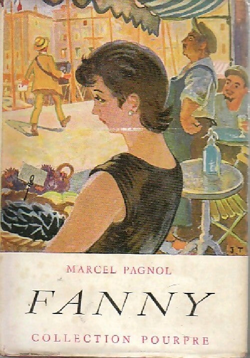 Livrenpoche : Fanny - Marcel Pagnol - Livre