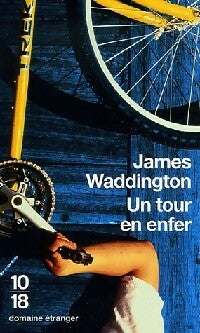 Livrenpoche : Un tour en enfer - James Waddington - Livre