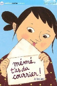 Livrenpoche : Mémé, t'as du courrier ! - Jo Hoestlandt - Livre