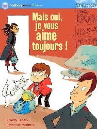 Livrenpoche : Mais oui, je vous aime toujours ! - Thierry Lenain - Livre