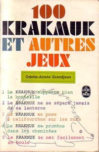 Livrenpoche : 100 Krakmuk et autres jeux - Odette-Aimée Grandjean - Livre