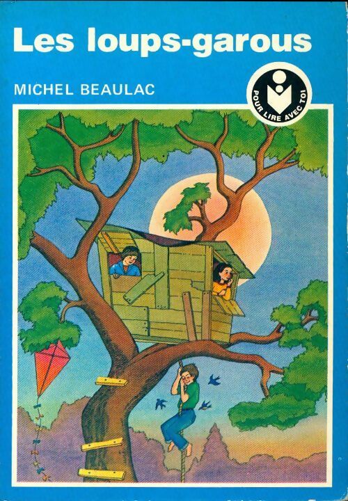 Livrenpoche : Les loups-garous - Michel Beaulac - Livre