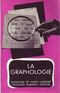 Livrenpoche : La graphologie - Raymond De Saint-Laurent - Livre