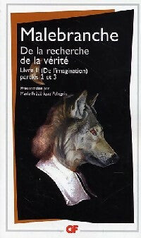 Livrenpoche : De la recherche de la vérité : Livre II, parties 2 et 3 - Nicolas De Malebranche - Livre
