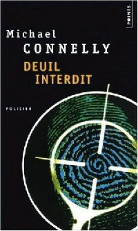 Livrenpoche : Deuil interdit - Michael Connelly - Livre