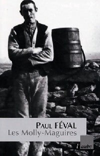 Livrenpoche : Les Molly Maguires / Croppys irlandais - Paul Féval - Livre