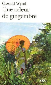 Livrenpoche : Une odeur de gingembre - Oswald Wynd - Livre