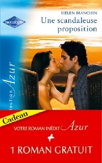 Livrenpoche : Une scandaleuse proposition / Naissance d'une passion - Helen Bianchin, Lindsay Armstrong - Livre