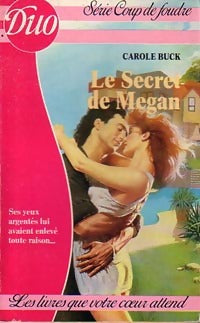 Livrenpoche : Le secret de Megan - Carole Buck - Livre