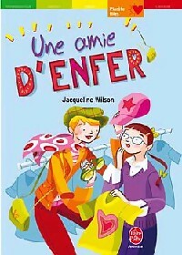 Livrenpoche : Une amie d'enfer - Jacqueline Wilson - Livre
