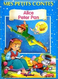 Livrenpoche : Alice / Peter Pan - X - Livre